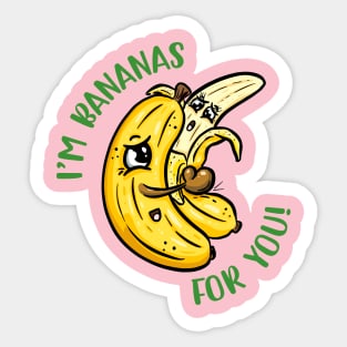 I am Bananas For you - Cuddling Fruit Cartoon Sticker